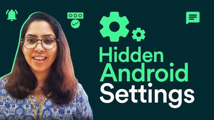 Best Hidden Android Settings You Should Enable